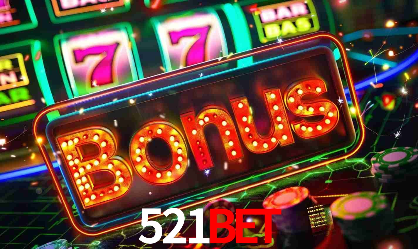 Sistema de Bônus 521Bet